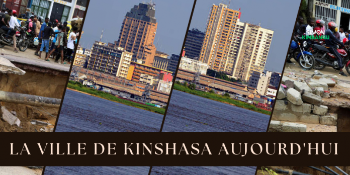 La-Ville-de-Kinshasa-aujourdhui-1 La Ville de Kinshasa aujourd'hui