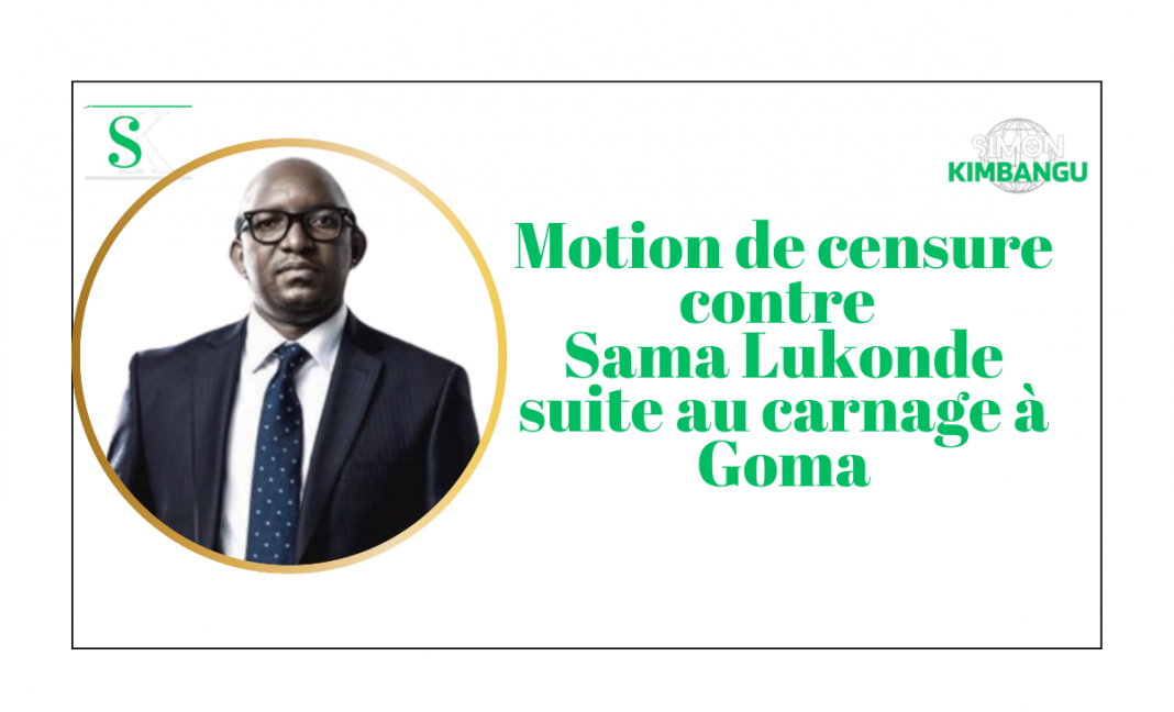 Motion de censure contre Sama Lukonde suite au carnage à Goma